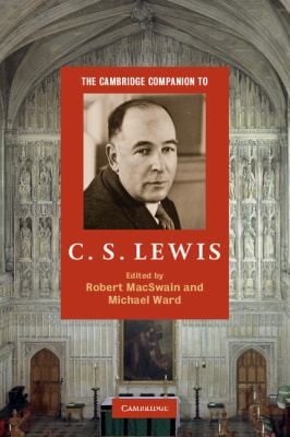 The Cambridge Companion To Cs Lewis
