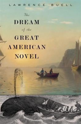 The Dream Of The Great American Novel