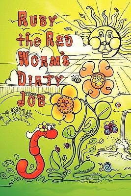 Ruby The Red Worms Dirty Job