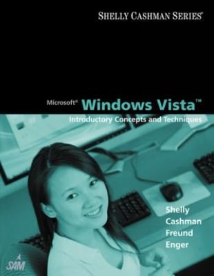 Microsoft Windows Vista Introductory Concepts And Techniques