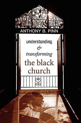 Understanding Transforming The Black Church