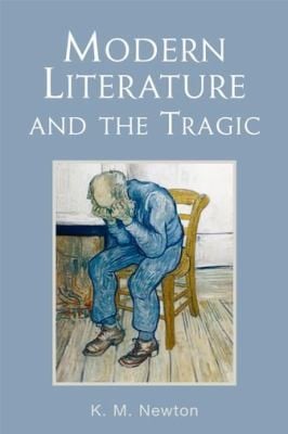 Modern Literature And The Tragic