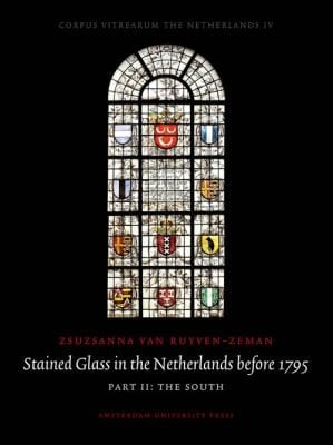 Stained Glass In The Netherlands Before 1795