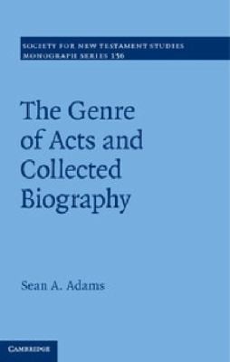 The Genre Of Acts And Collected Biography