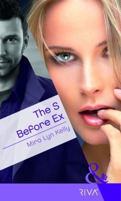The S Before Ex Mira Lyn Kelly