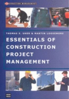 Essentials Of Construction Project Management