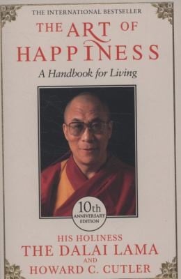 The Art Of Happiness A Handbook For Living