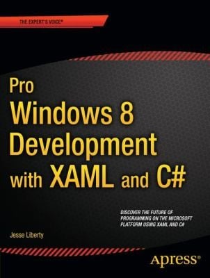 Pro Windows 8 Development With Xaml And C