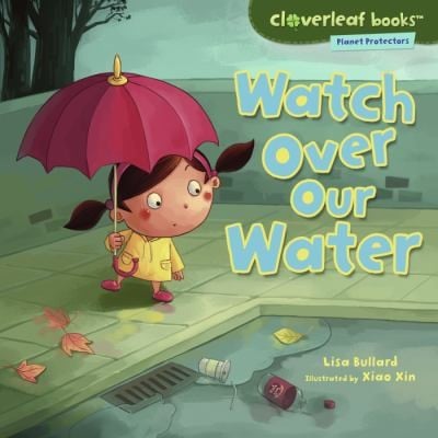 Watch Over Our Water