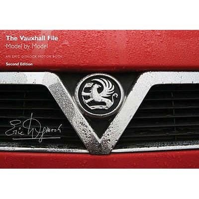 The Vauxhall File Model By Model