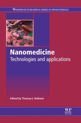 Nanomedicine Technologies And Applications