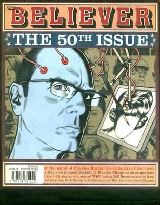 The Believer Issue 50
            
                Believer