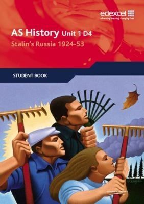 Edexcel GCE History AS Unit 1 D4 Stalins Russia 192453