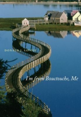 Im From Bouctouche Me Roots Matter