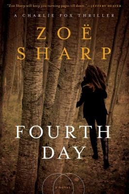 Fourth Day A Charlie Fox Thriller