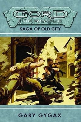 Gord the Rogue Volume 1