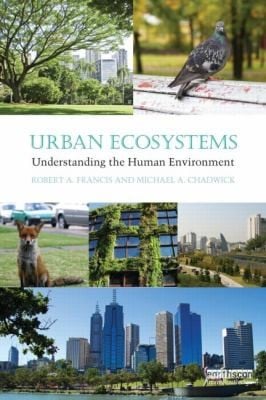 Urban Ecosystems Understanding The Human Environment