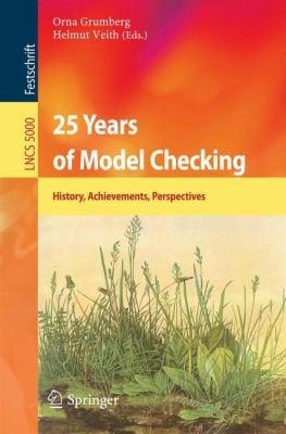 25 Years Of Model Checking History Achievements Perspectives