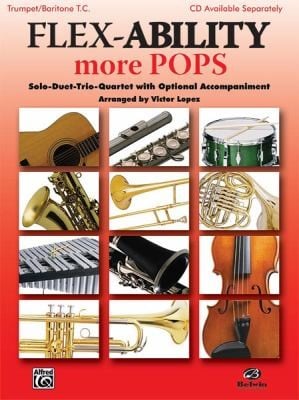Flexability More Pops Soloduettrioquartet With Optional Accompaniment Trumpetbaritone Tc