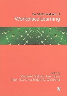 The Sage Handbook Of Workplace Learning