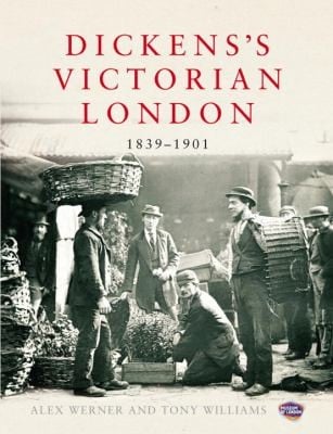 Dickenss Victorian London 18391901