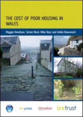 The Cost Of Poor Housing In Wales