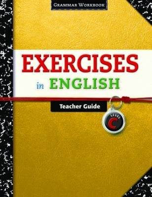Exercises in English Level C Teacher Guide
            
                Exercises in English 2008