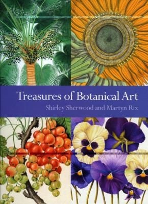 Treasures Of Botanical Art Icons From The Shirley Sherwood And Kew Collections