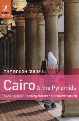 The Rough Guide To Cairo The Pyramids