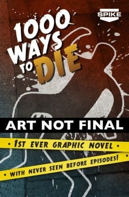1000 Ways To Die