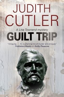 Guilt Trip A Lina Townend Mystery
