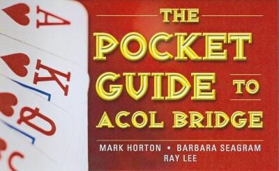 The Pocket Guide To Acol Bridge