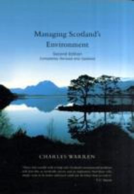 Managing Scotlands Environment