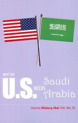 Why The Us Needs Saudi Arabia