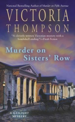 Murder On Sisters Row A Gaslight Mystery