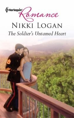 The Soldiers Untamed Heart
            
                Harlequin Romance