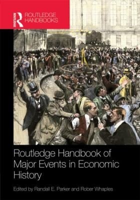 Routledge Handbook Of Major Events In Economic History