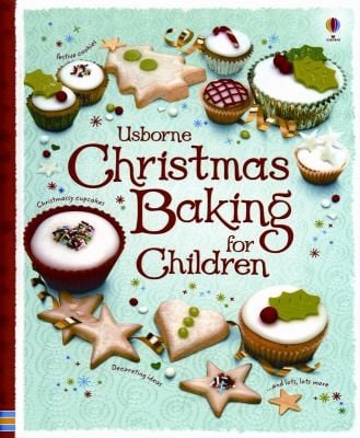 Usborne Christmas Baking For Children