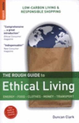 The Rough Guide To Ethical Living