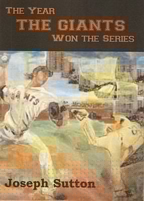 The Year The Giants Won The Series A Journal Of The 2010 World Series Champions