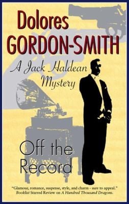 Off The Record A Jack Haldean Mystery