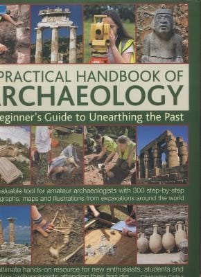 A Practical Handbook of Archaeology