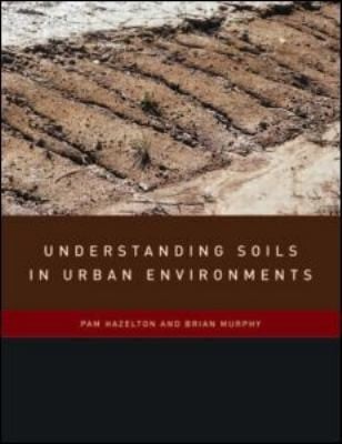 Understanding Soils In Urban Environments