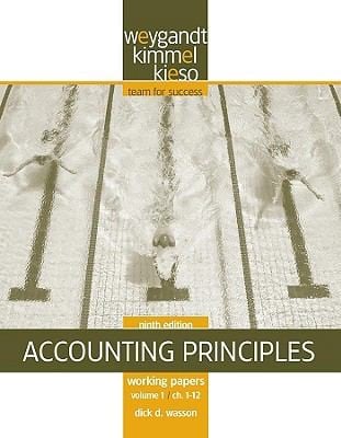 Working Papers To Accompany Accounting Principles 9th Edition By Jerry J Weygandt Donald E Kieso Paul D Kimmel