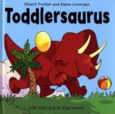 Toddlersaurus
