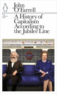 A History Of Capitalism According To The Jubilee Line The Jubilee Line