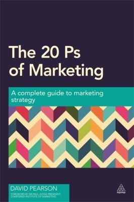 The 20 Ps Of Marketing A Complete Guide To Marketing Strategy