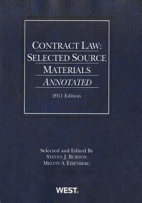 Contract Law Selected Source Materials Annotated