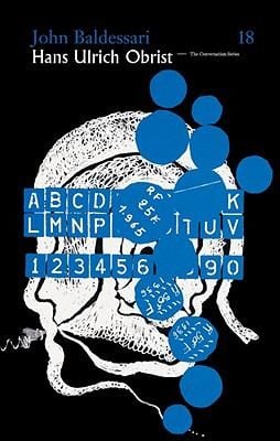 John Baldessari Hans Ulrich Obrist