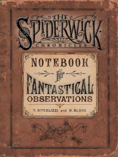 Spiderwick's Notebook for Fantastical Observations (Spiderwick Chronicle)